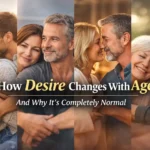How Desire Changes With Age — And Why It’s Completely Normal