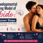 Is Your Libido Low, or Was It Learned? The Truth About the Biodevelopmental Learning Model